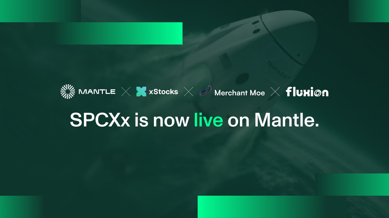 Mantle and xStocks Bring Tokenized SpaceX (SPCXx) to Fluxion & Merchant Moe as History's Largest IPO Goes Live