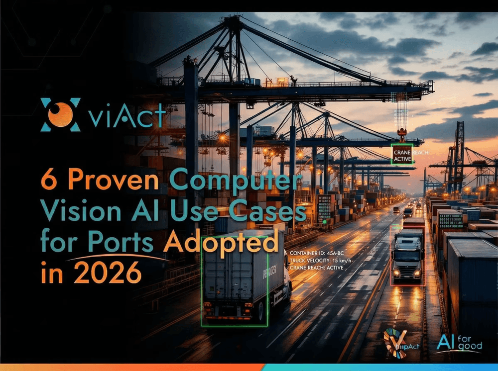 6 Proven Computer Vision AI Use Cases for Ports Adopted in 2026
